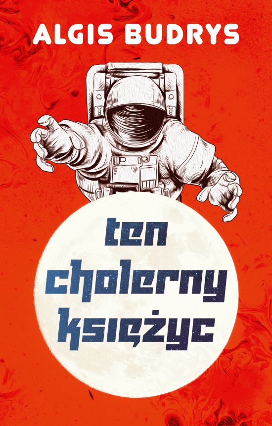 Ten cholerny Ksi�yc