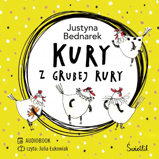 Kury z grubej rury. Tom 1