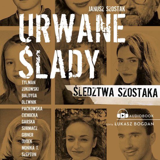 Urwane �lady. �ledztwa Szostaka