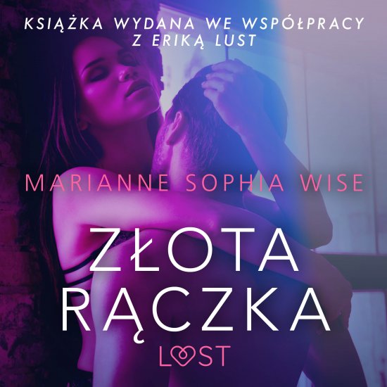 Z�ota r�czka - opowiadanie erotyczne