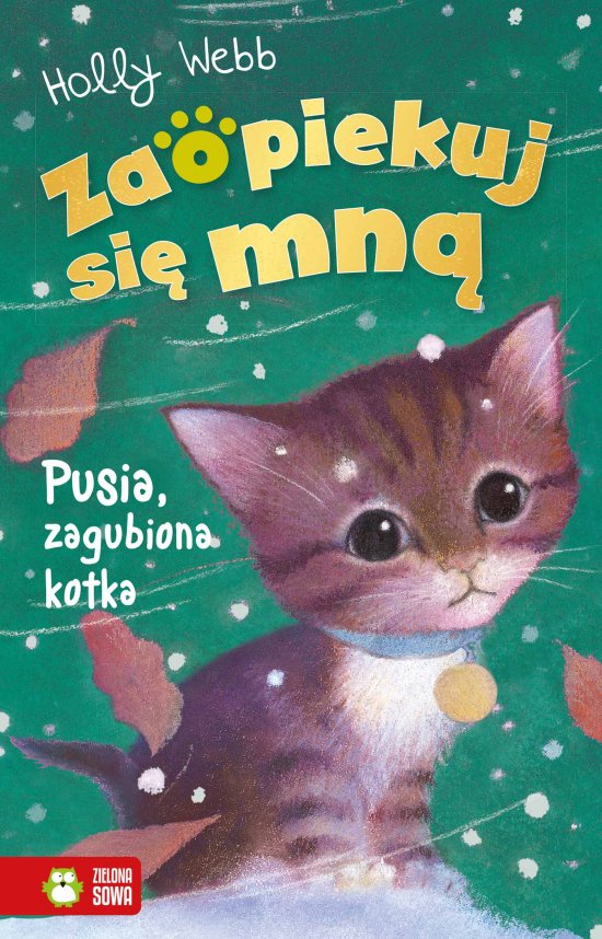 Zaopiekuj si� mn�. Pusia zagubiona kotka