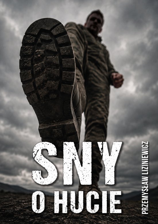 Sny o hucie
