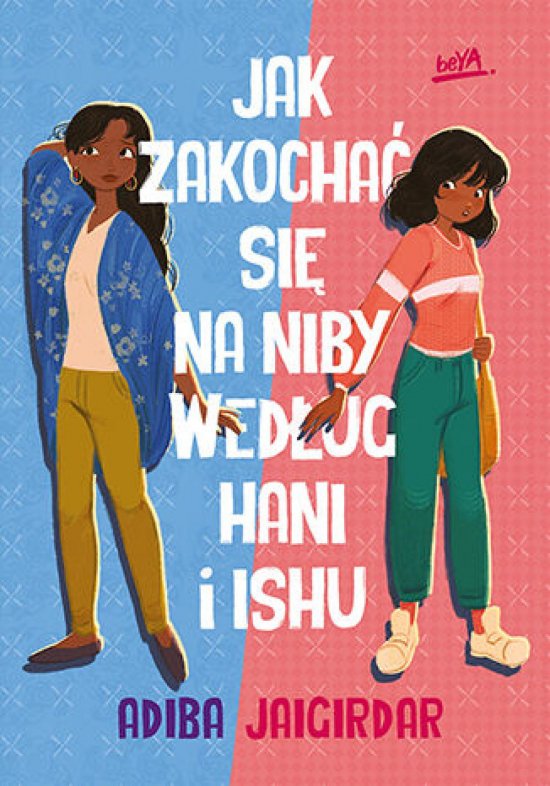 Jak zakocha� si� na niby wed�ug Hani i Ishu