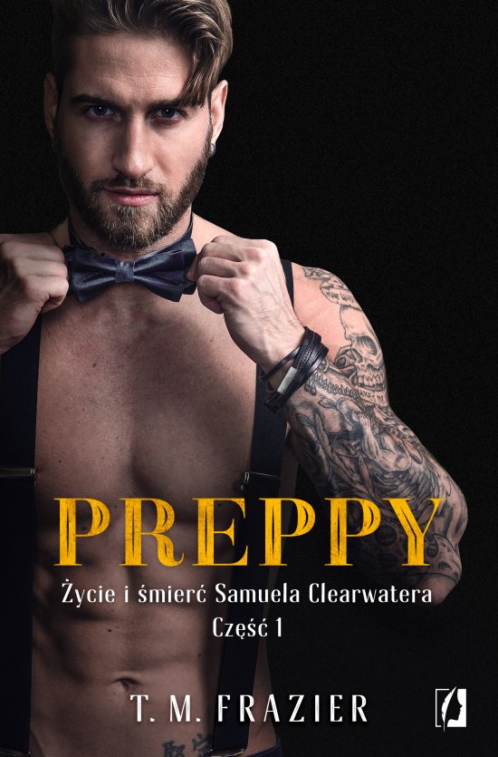 Preppy: �ycie i �mier� Samuela Clearwatera, Cz�� 1. King. Tom 5