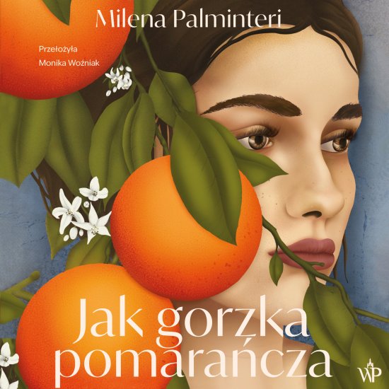 Jak gorzka pomara�cza