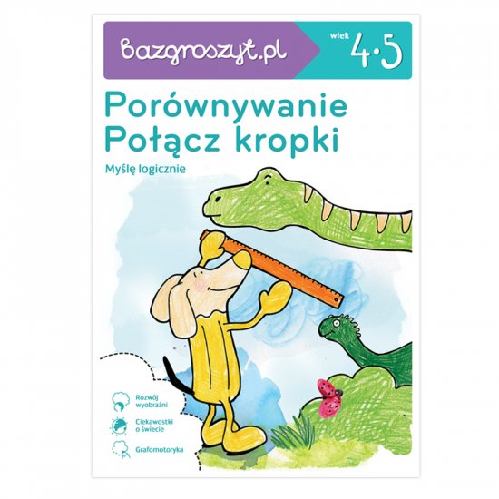 Bazgroszyt: Por�wnywanie i Po��cz kropki. R�ka rysuje, g��wka pracuje