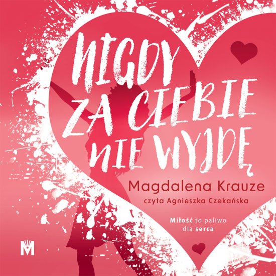 Nigdy za ciebie nie wyjd�
