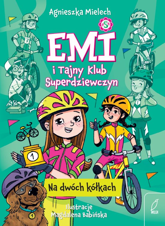Emi i Tajny Klub Superdziewczyn. Na dw�ch k�kach