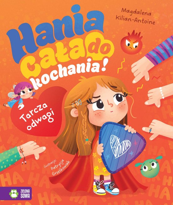 Hania ca�a do kochania! Tarcza odwagi