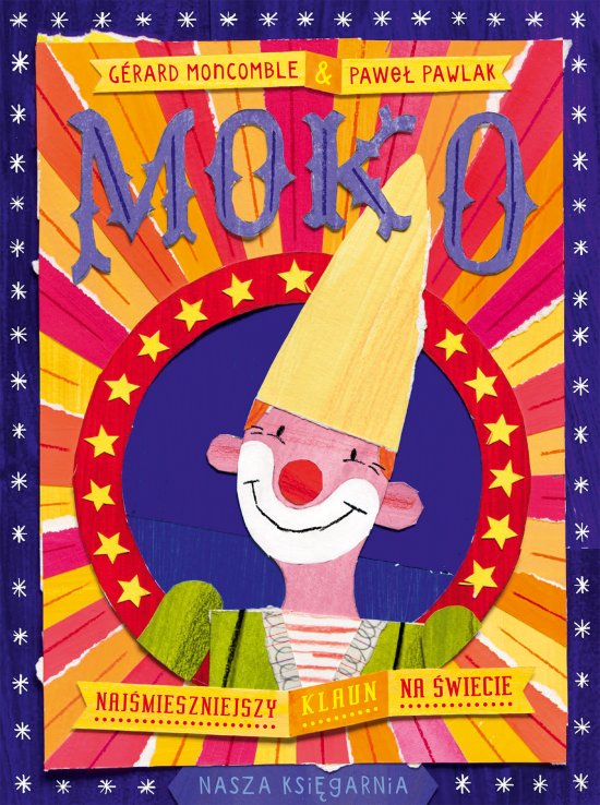 Moko. Naj�mieszniejszy klaun na �wiecie