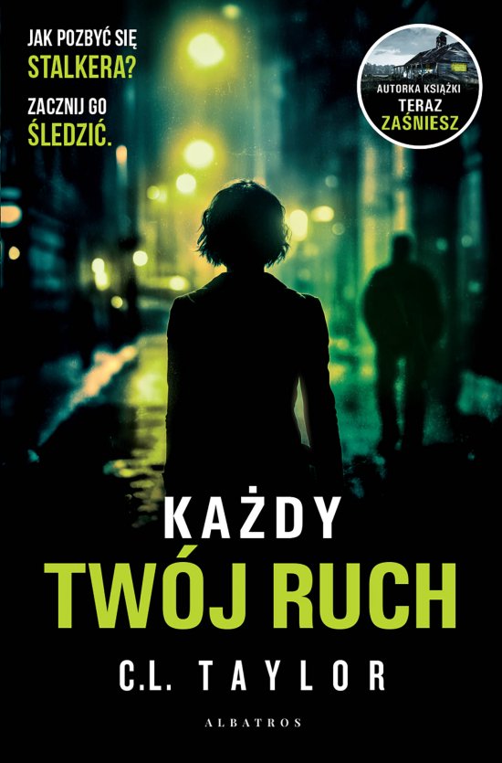 Ka�dy tw�j ruch
