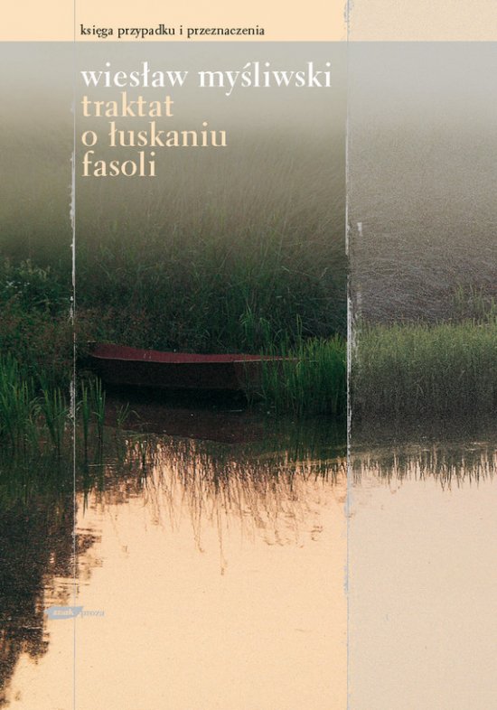 Traktat o �uskaniu fasoli