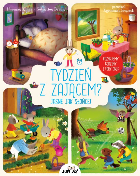 Tydzie� z zaj�cem? Jasne jak s�o�ce! Poznajemy godziny i pory dnia
