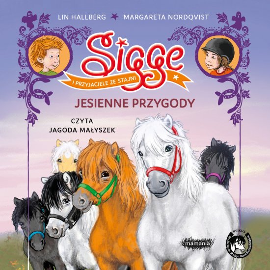 Sigge i przyjaciele ze stajni. Jesienne przygody