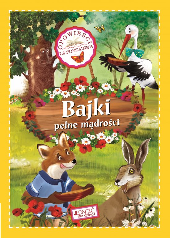 Bajki pe�ne m�dro�ci. Opowie�ci La Fontaine'a