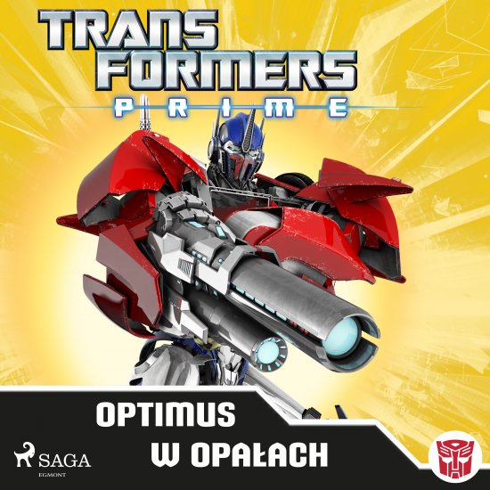 Transformers - PRIME - Optimus w opa�ach