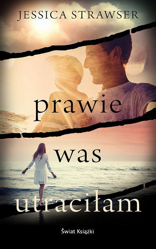 Prawie was utraci�am