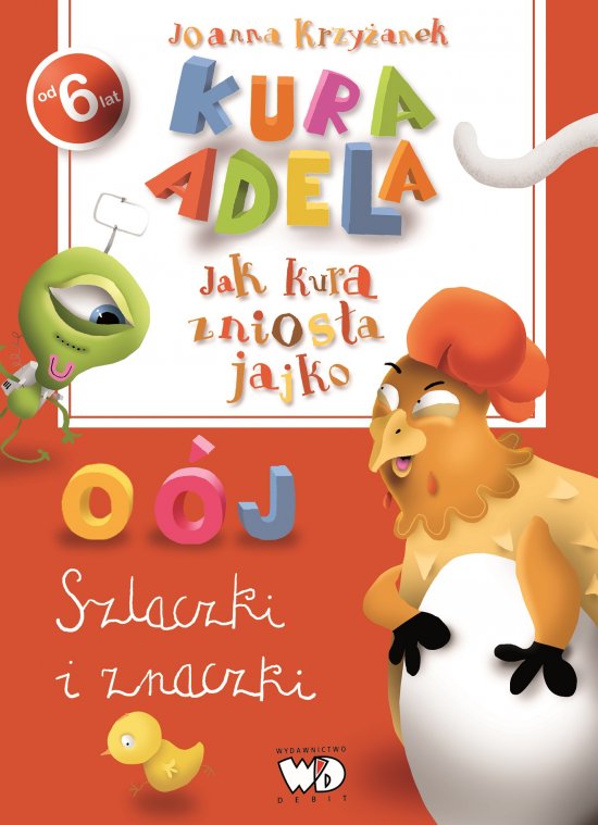 Jak kura znios�a jajko. Szlaczki i znaczki