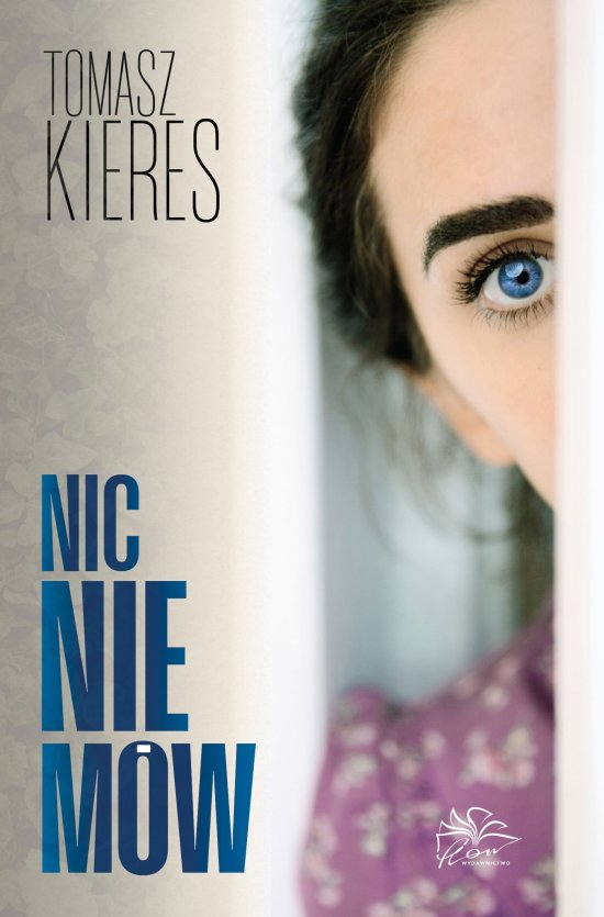 Nic nie m�w