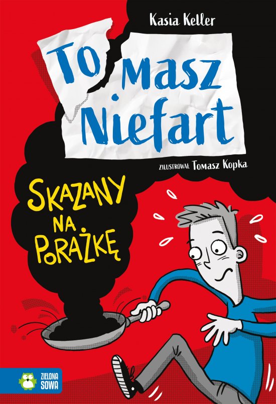 Tomasz Niefart. Skazany na pora�k�