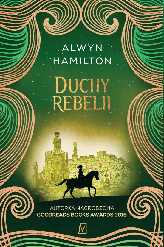 Duchy rebelii. Buntowniczka z pustyni. Tom 3