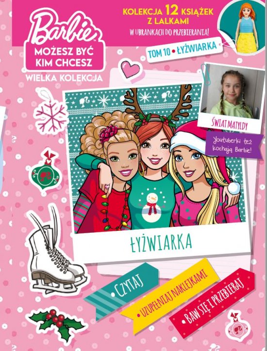 Barbie. Mo�esz by� kim chcesz cz.10. �y�wiarka