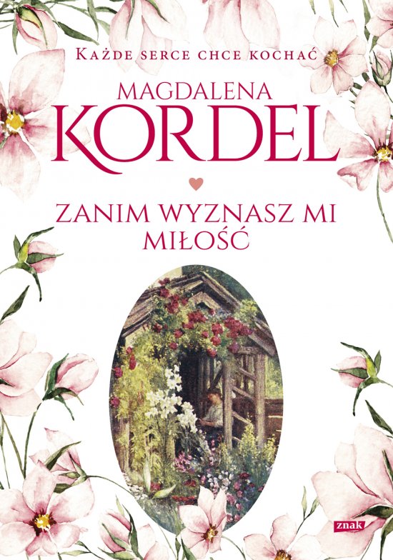 Zanim wyznasz mi mi�o��