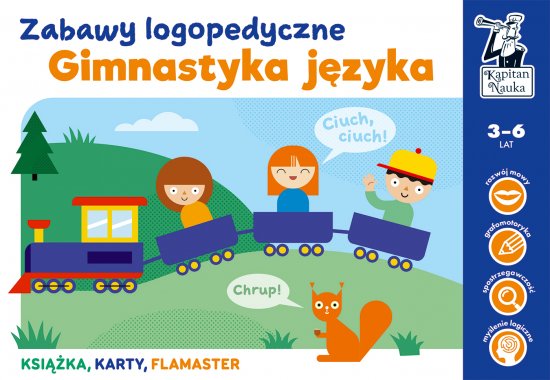 Gimnastyka j�zyka. Zabawy logopedyczne. Kapitan Nauka