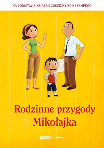 Rodzinne przygody Miko�ajka