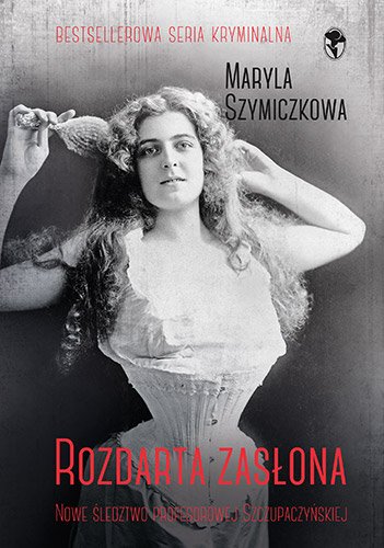 Rozdarta zas�ona. �ledztwa profesorowej Szczupaczy�skiej