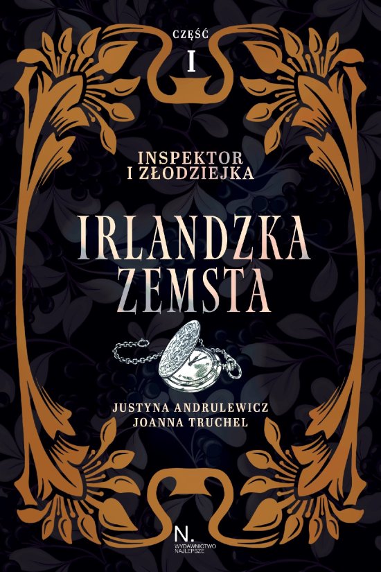 Inspektor i z�odziejka. Irlandzka zemsta Tom I, Cz�� I