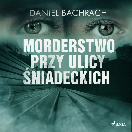 Morderstwo przy ulicy �niadeckich