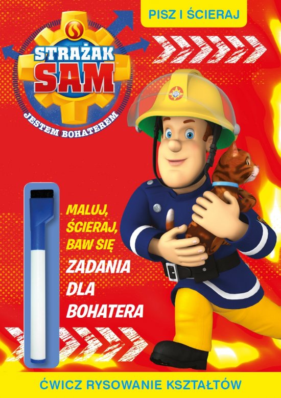 Stra�ak Sam. Pisz i �cieraj. Zadania dla bohatera