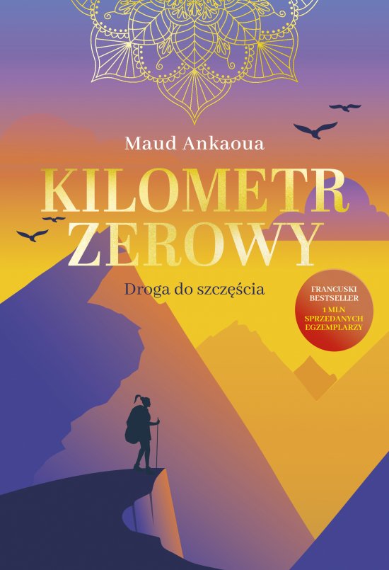 Kilometr zerowy. Droga do szcz�cia