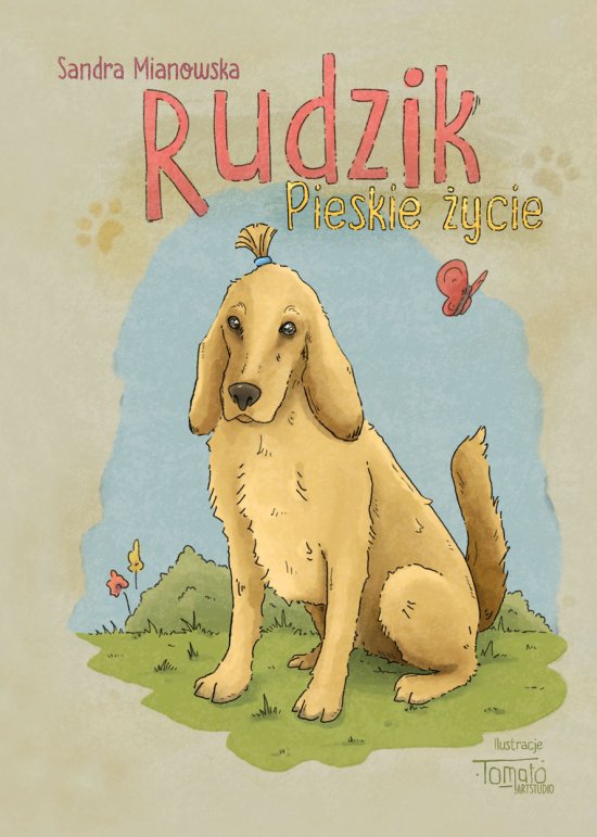Rudzik. Pieskie �ycie