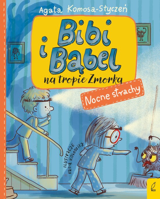 Bibi i B�bel na tropie Zmorka. Nocne strachy