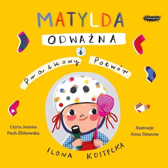Matylda Odwa�na i Pralkowy Potw�r