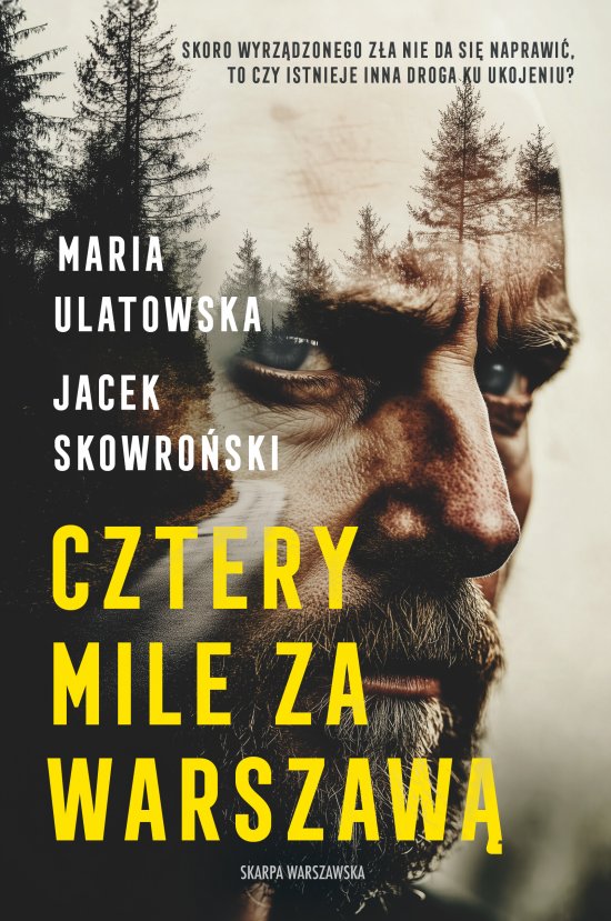 Cztery Mile za Warszaw�