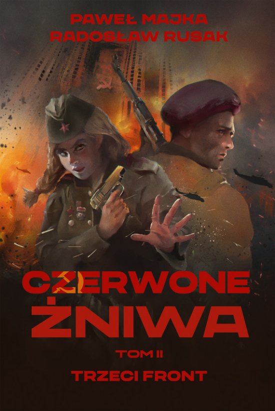 Czerwone �niwa. Tom 2