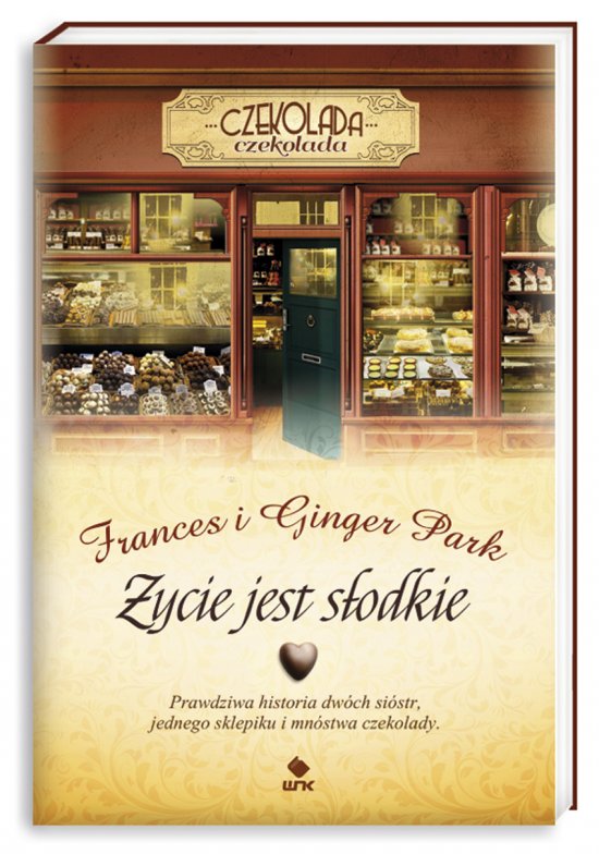 �ycie jest s�odkie