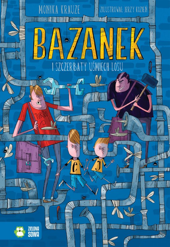 Bazanek i szczerbaty u�miech losu