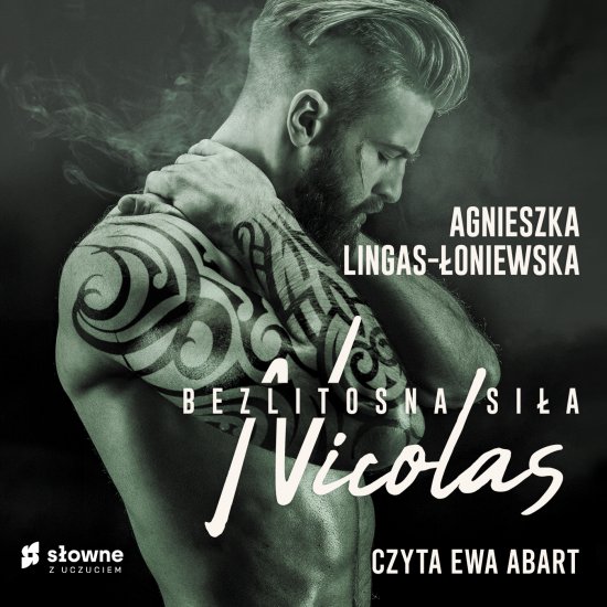 Nicolas. Bezlitosna si�a, t. 6