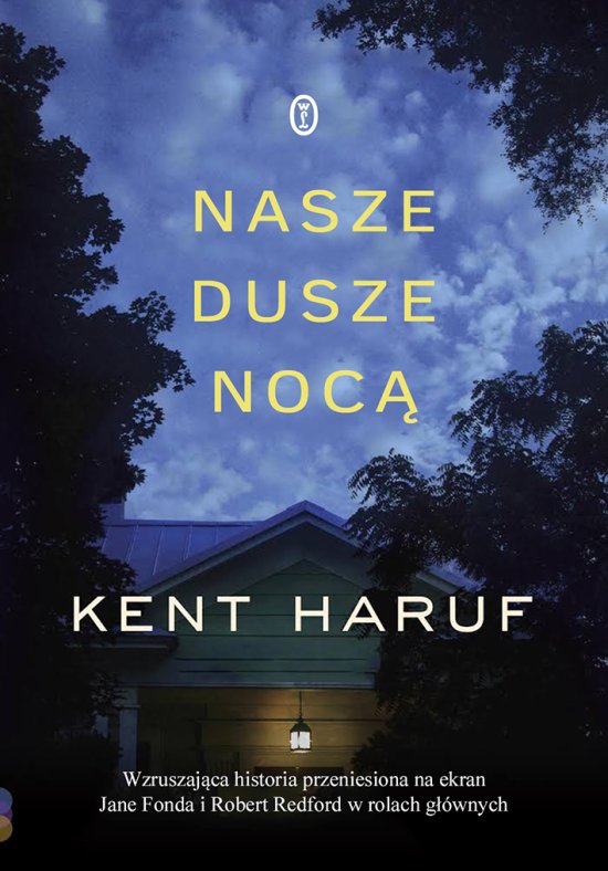 Nasze dusze noc�
