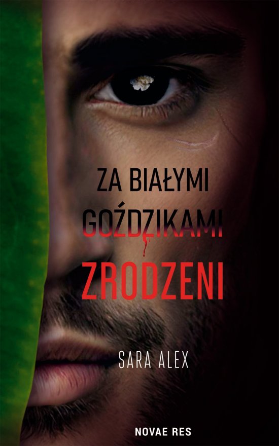 Za bia�ymi go�dzikami. Zrodzeni