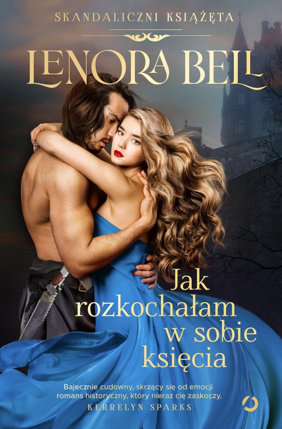 Jak rozkocha�am w sobie ksi�cia