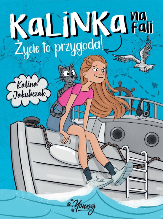 Kalinka na fali. �ycie to przygoda!