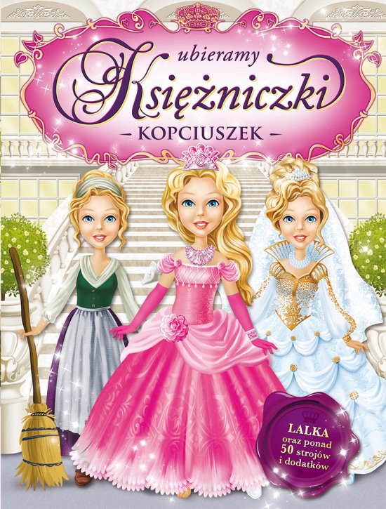 Ubieramy ksi�niczki. Kopciuszek