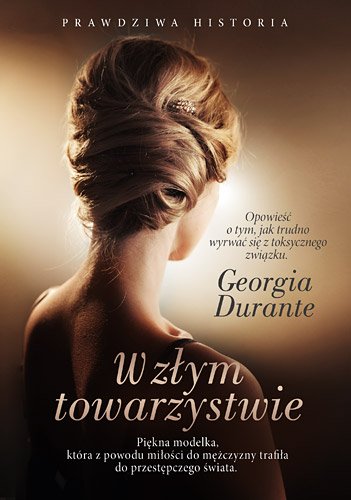 W z�ym towarzystwie