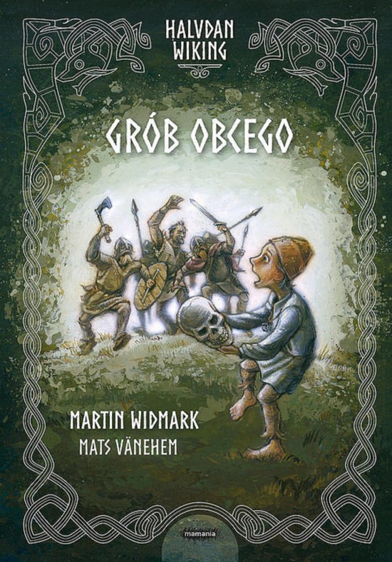 Halvdan Wiking. Gr�b obcego