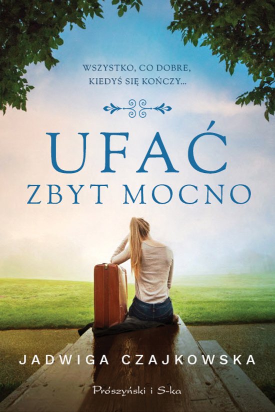 Ufa� zbyt mocno